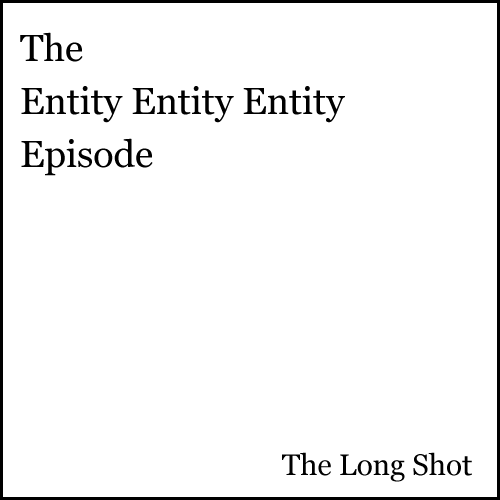 Episode #520: The Entity Entity Entity Episode featuring Joe Wagner